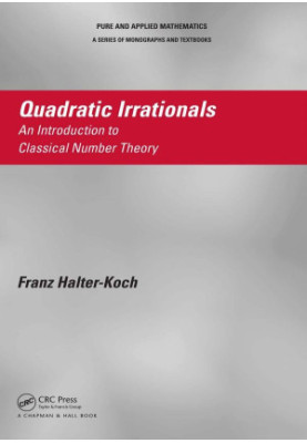Quadratic irrationals. An introduction to classical number theory