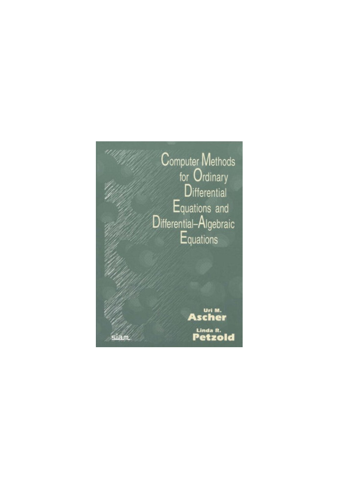 Computer Methods for Ordinary Differential Equations and Differential-Algebraic Equations