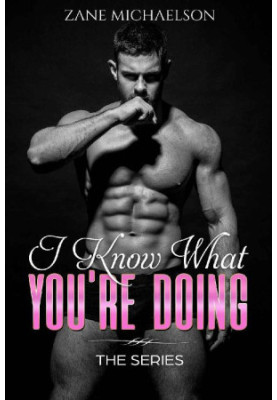 I Know What You're Doing · The Whole Story