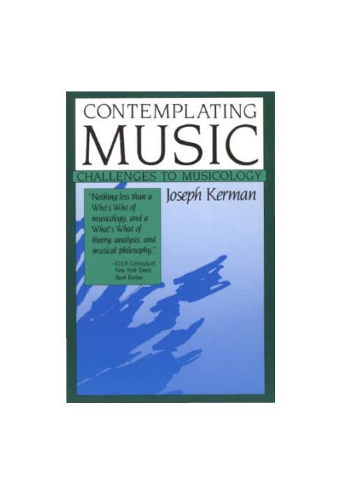 Contemplating music : challenges to musicology