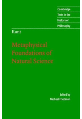 Kant: Metaphysical Foundations of Natural Science