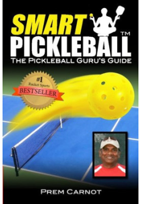 Smart pickleball : the pickleball guru's guide
