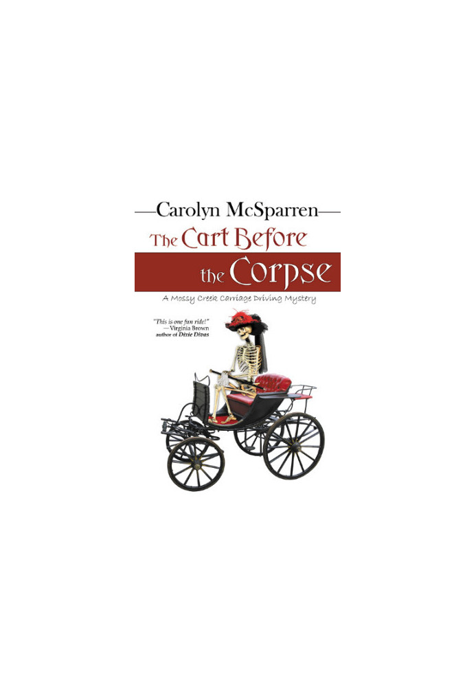 [The Merry Abbot Carriage Driving Mystery 01] • The Cart Before the Corpse
