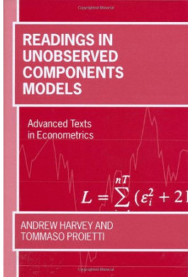 Readings in Unobserved Components Models (Advanced Texts in Econometrics)