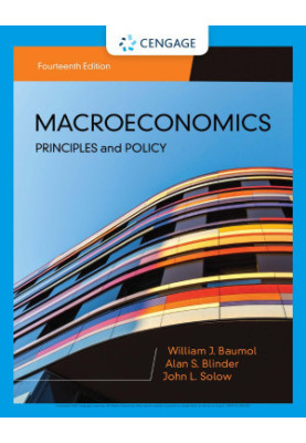 Macroeconomics: Principles and Policy, 14th Edition