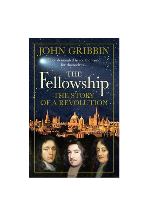 The Fellowship: The Story of a Revolution