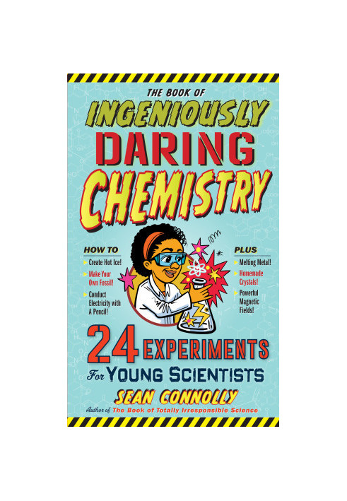 The Book of Ingeniously Daring Chemistry