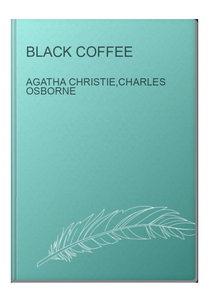 Black Coffee