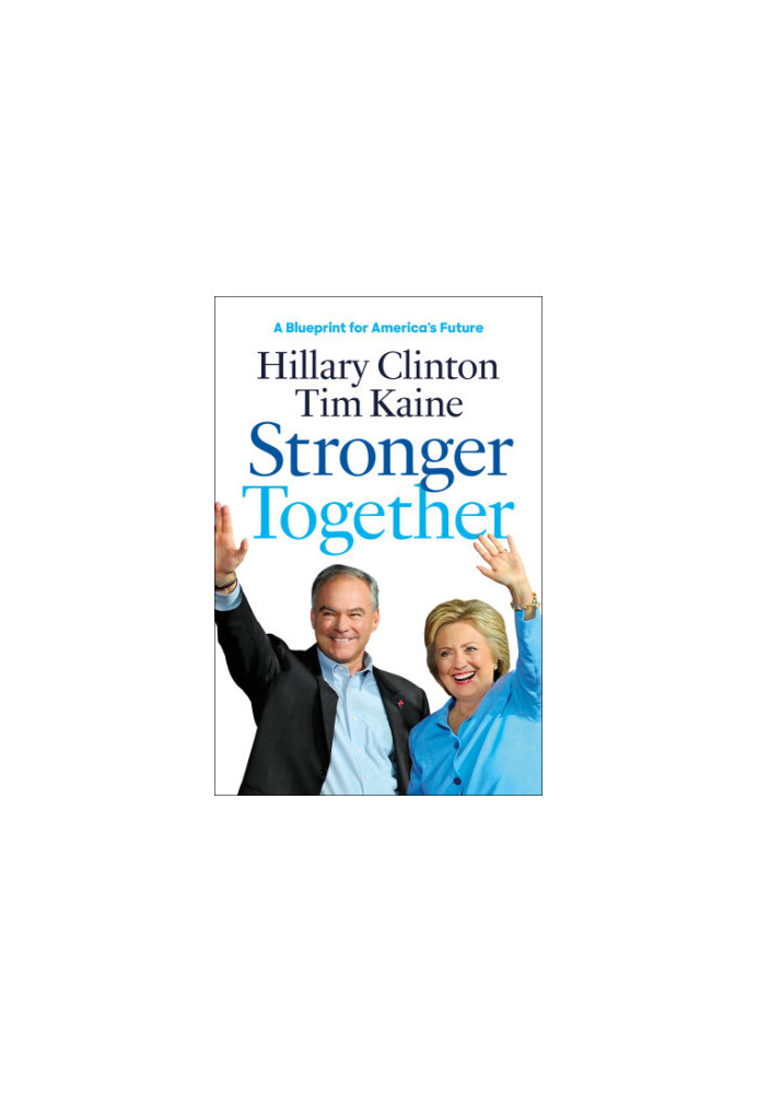 Stronger together: a blueprint for America's future