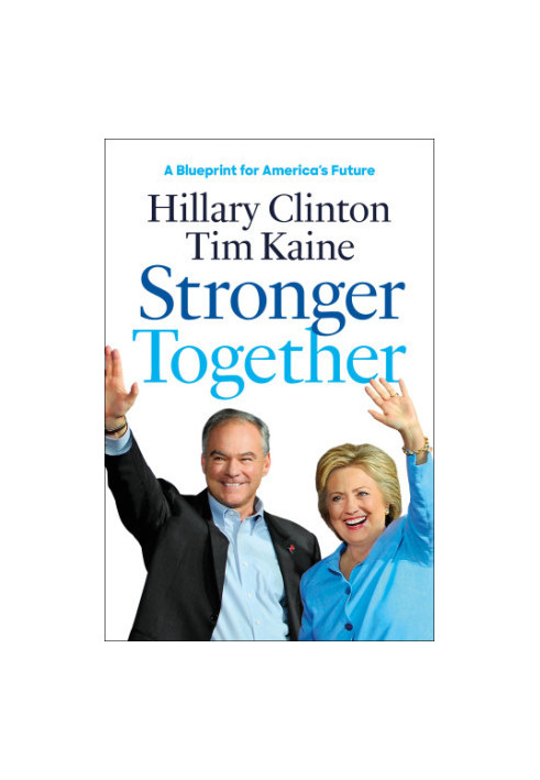 Stronger together: a blueprint for America's future