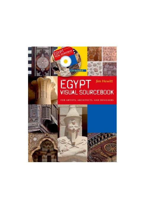Egypt visual sourcebook : for artists, architects, and designers