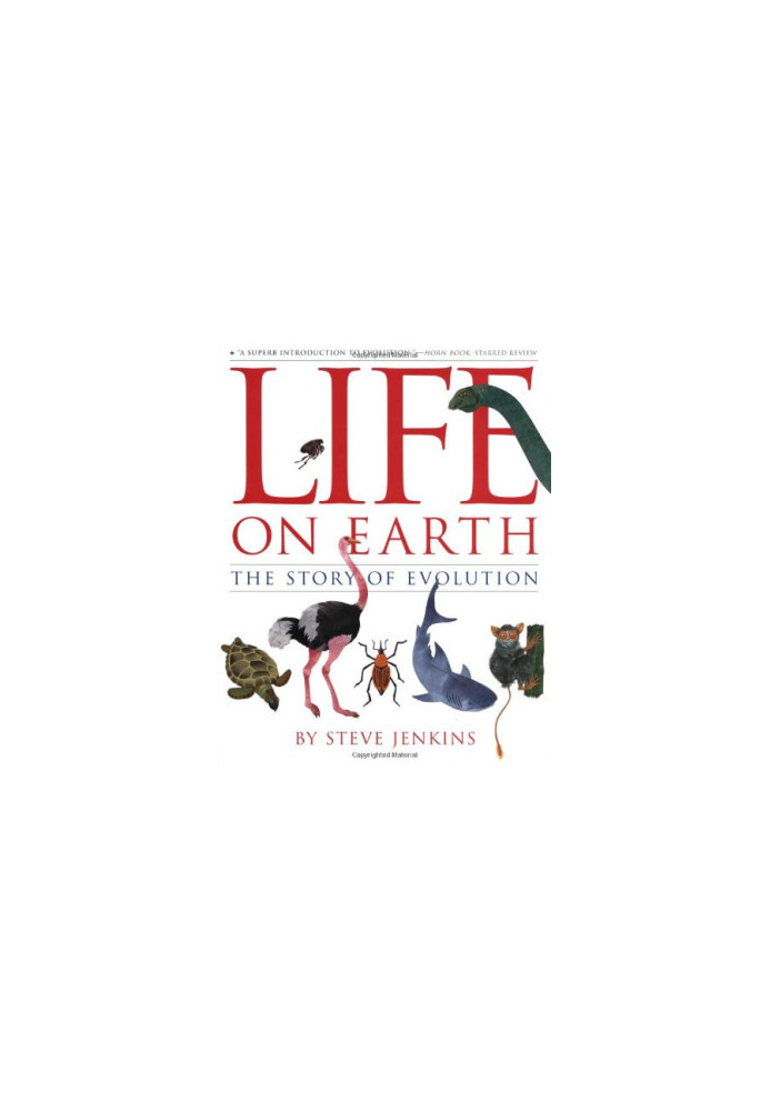 Life on Earth: The Story of Evolution