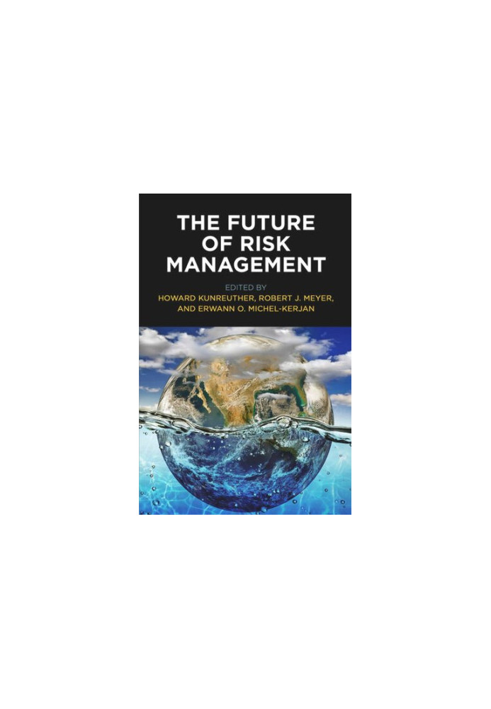 The Future of Risk Management