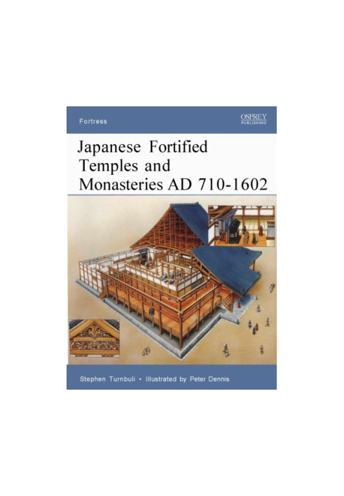 Japanese Fortified Temples and Monasteries AD 710–1062