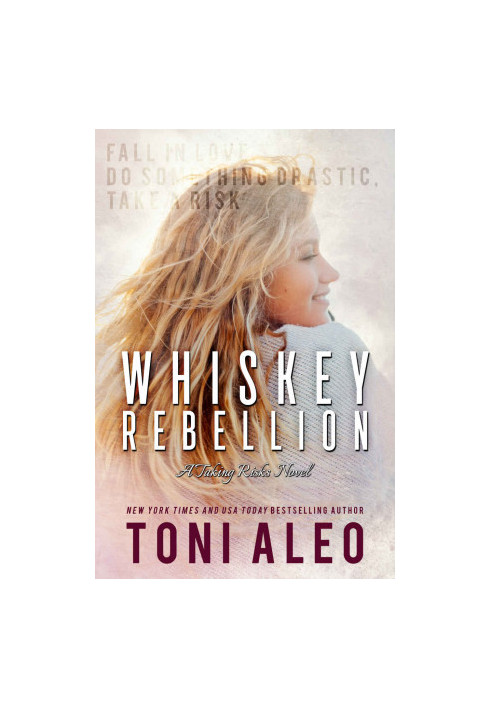 [Taking Risks 03] • Whiskey Rebellion