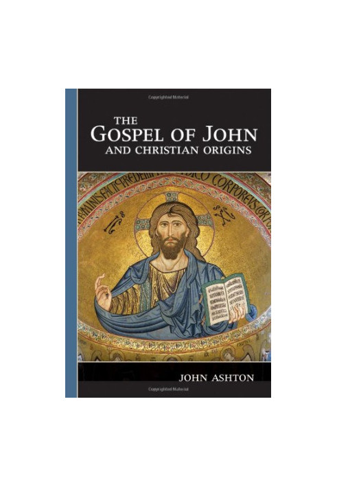 The gospel of John and Christian origins
