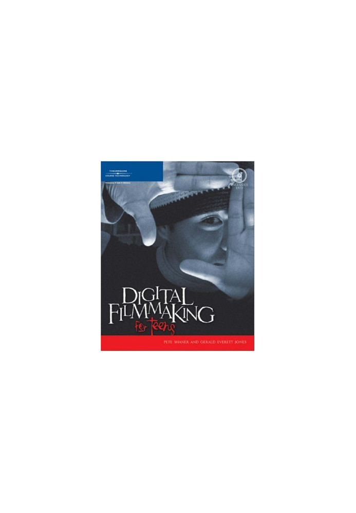 Digital Filmmaking for Teens