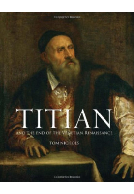 Titian and end of Venetian Renaissance