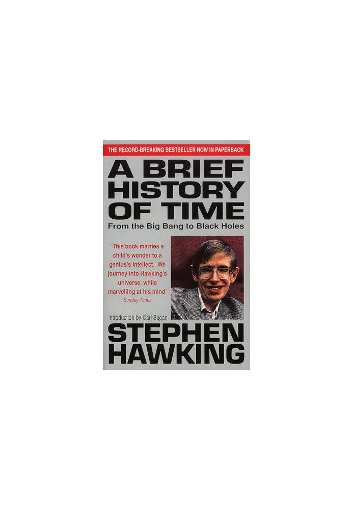 A Brief History Of Time - From Big Bang To Black Holes