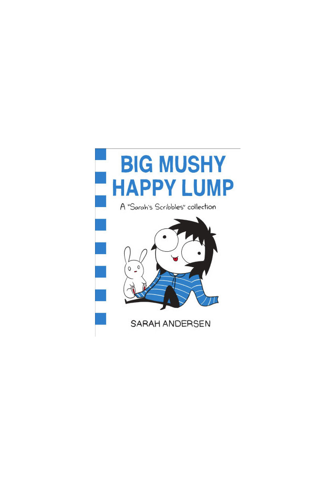 Big Mushy Happy Lump