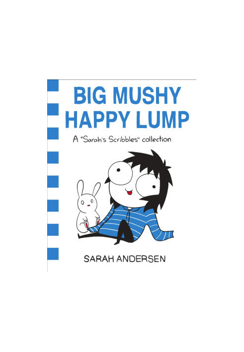 Big Mushy Happy Lump