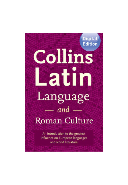Collins Latin Language and Roman Culture