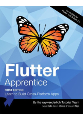 Flutter Apprentice (First Edition): Learn to Build Cross-Platform Apps
