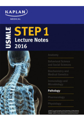Pathology - USMLE Step 1 - Lecture Notes 2016 - Kaplan Medical