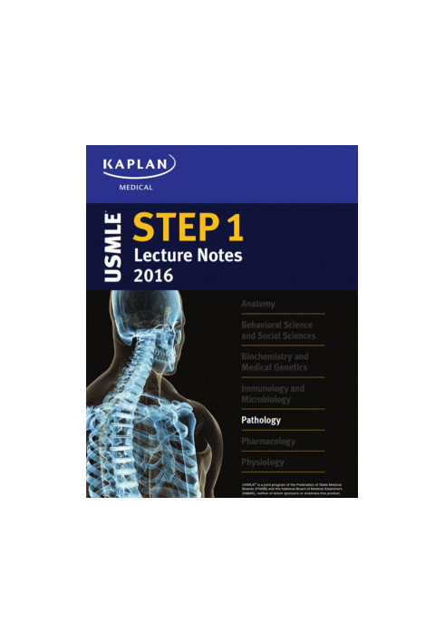 Pathology - USMLE Step 1 - Lecture Notes 2016 - Kaplan Medical
