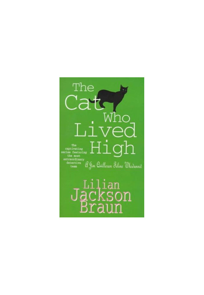 The Cat Who Lived High