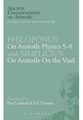 On Aristotle Physics. On Aristotle on the void. On Aristotle Physics 5-8