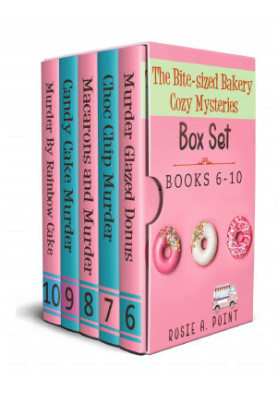 The Bite-sized Bakery Cozy Mysteries Box Set (Books 6-10)