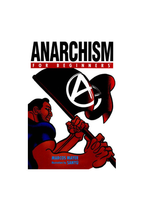 Anarchism For Beginners