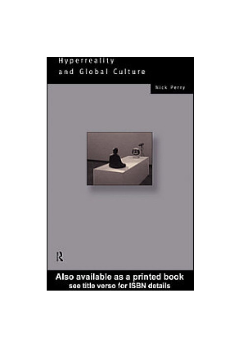 Hyperreality and Global Culture