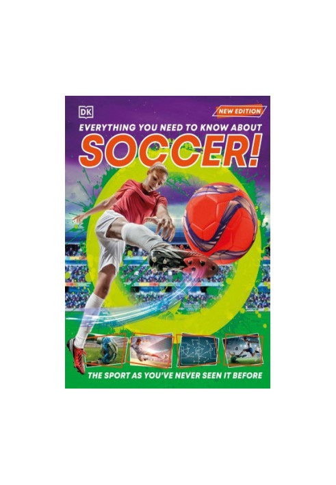 Everything You Need to Know About Soccer