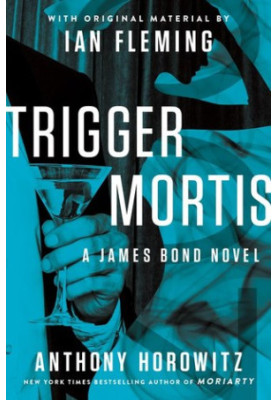 Trigger Mortis (2015)