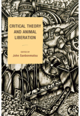 Critical Theory and Animal Liberation