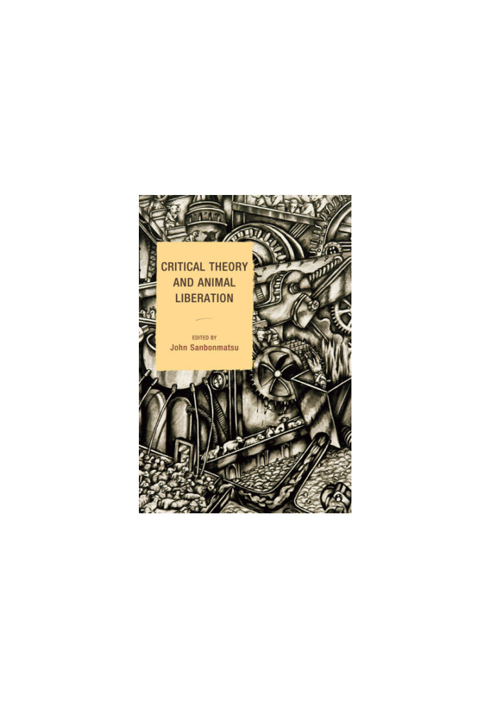 Critical Theory and Animal Liberation