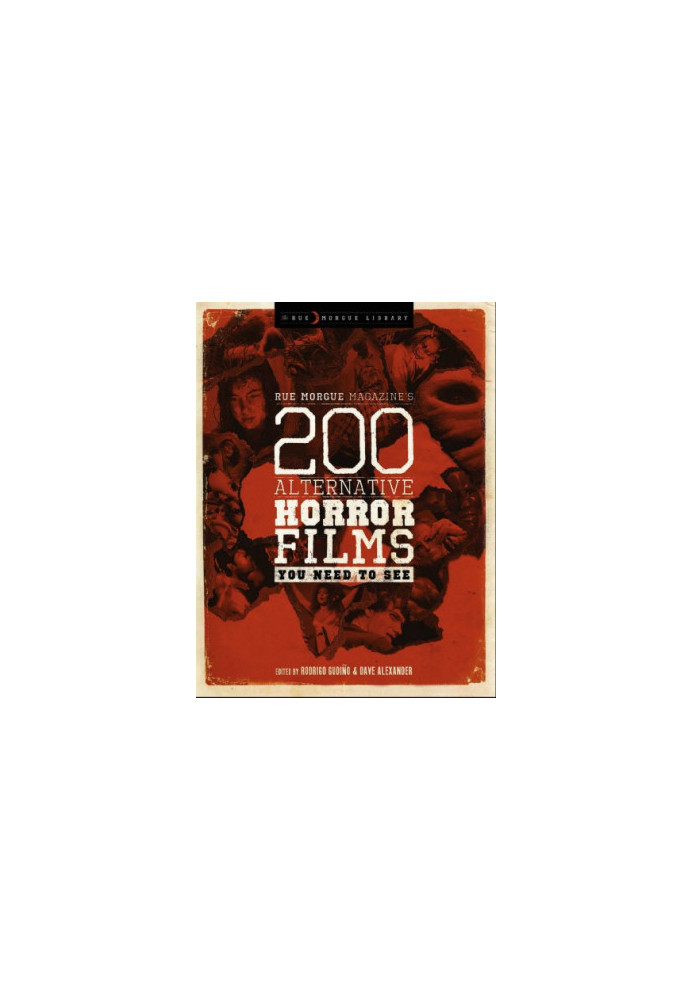 Rue Morgue magazine's 200 alternative horror films you need to see