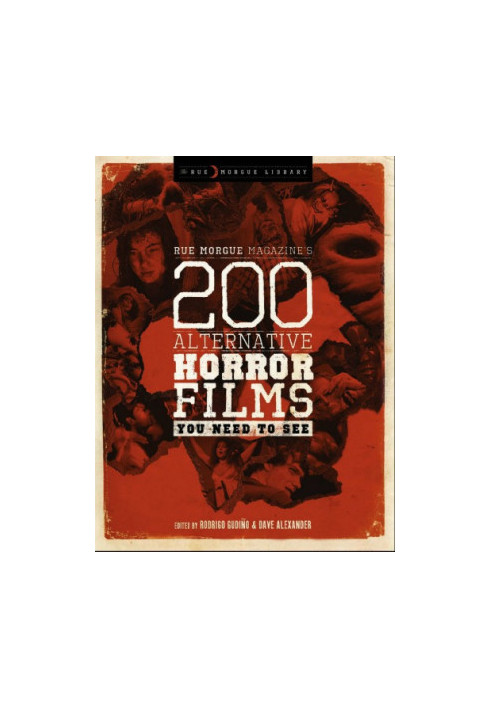 Rue Morgue magazine's 200 alternative horror films you need to see