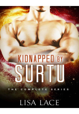 Kidnapped by Surtu: The Complete Series