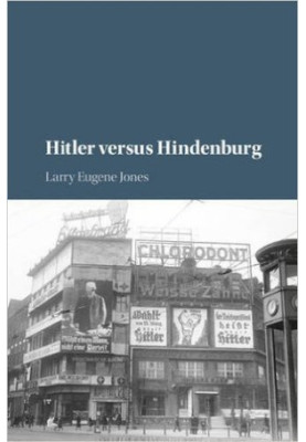 Hitler Versus Hindenburg