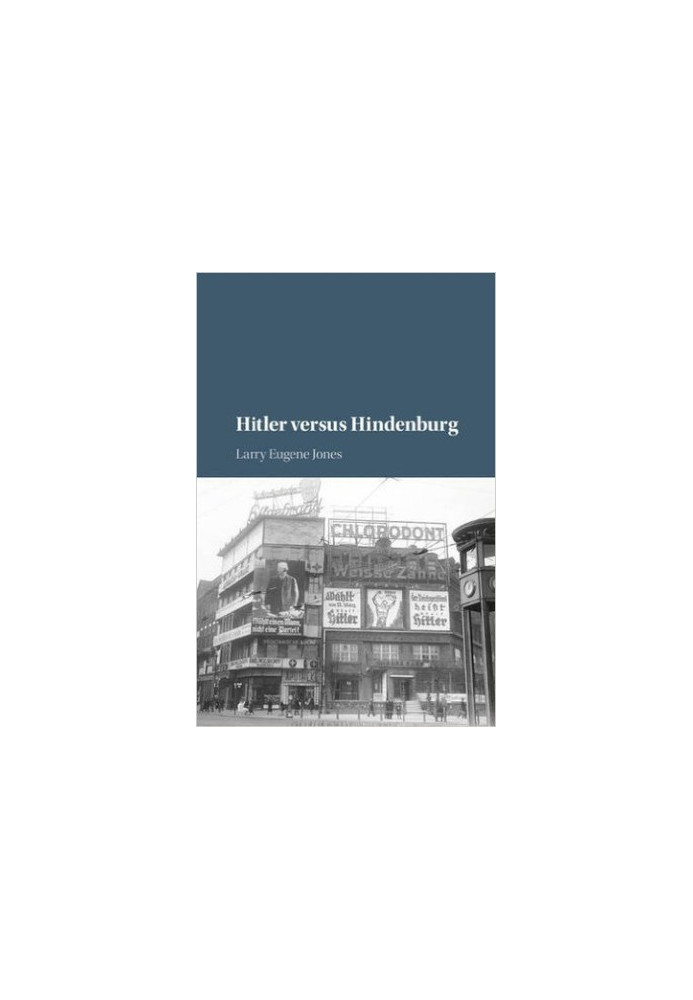 Hitler Versus Hindenburg