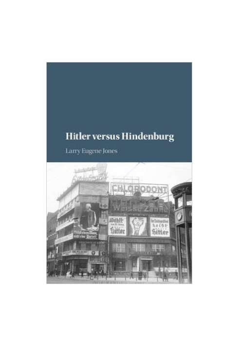 Hitler Versus Hindenburg