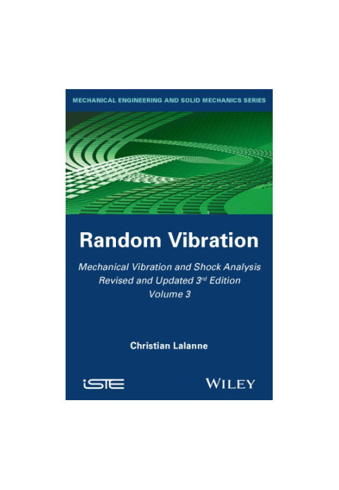 Mechanical Vibration and Shock Analysis, Random Vibration