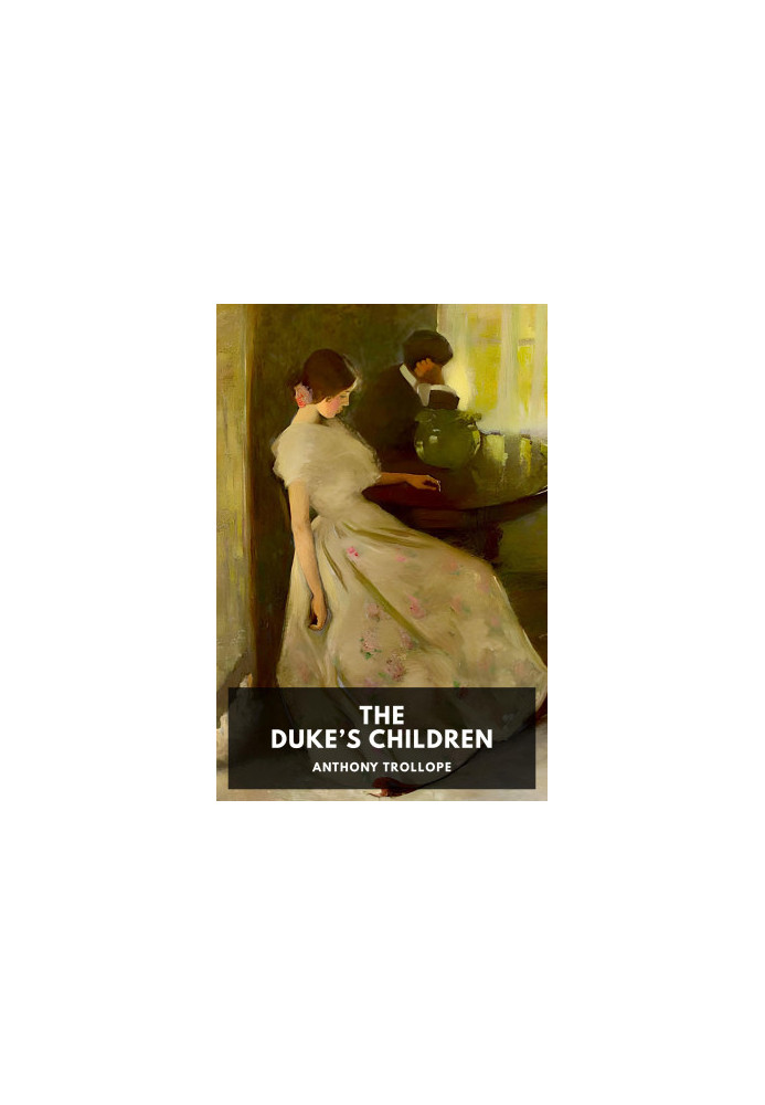 The Duke’s Children