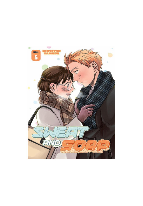 Sweat and Soap, Volume 5