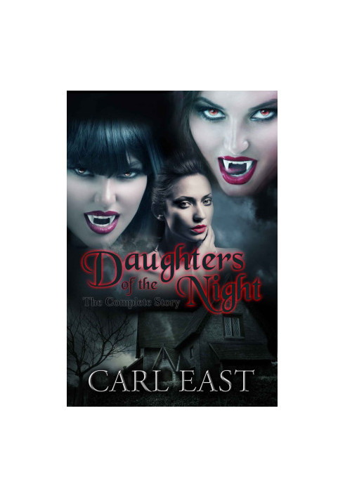 Daughters of the Night the Complete Story