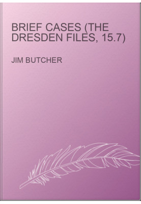 Brief Cases (The Dresden Files, 15.7)