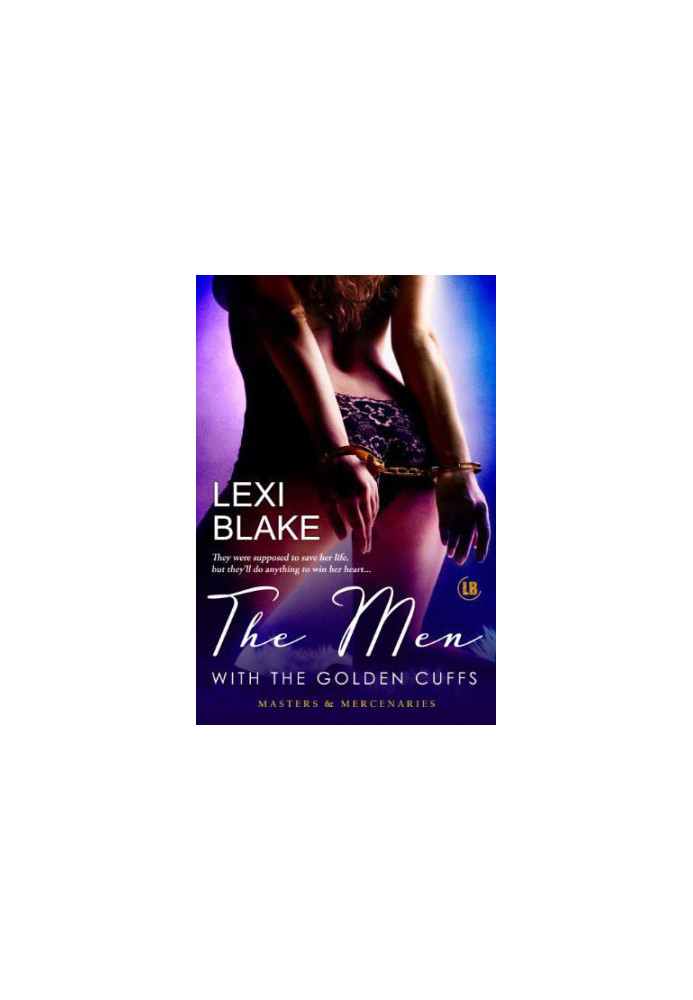 [Masters and Mercenaries 02] • The Men With the Golden Cuffs